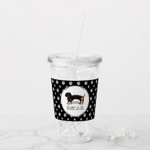 Spoiled Rotten Dackel (S schwarz & tan) Niedlicher Acryltrinkbecher