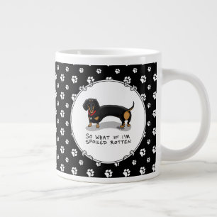 Spoiled Rotten Dackel (S schwarz & tan) Niedlicher Jumbo-Tasse