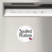 Spoiled Rotten Magnet (In Situ (Geschirrspüler))