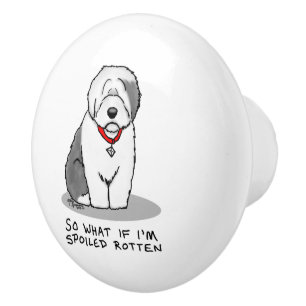 Spoiled Rotten Old English Sheepdog (Grau 1) Funny Keramikknauf