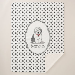 Spoiled Rotten Old English Sheepdog (Grau 1) Funny Sherpadecke