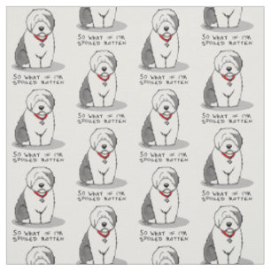 Spoiled Rotten Old English Sheepdog (Grau 1) Funny Stoff