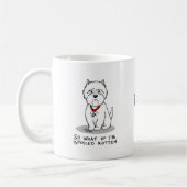 Spoiled Rotten Westie West Highland White Terrier Kaffeetasse (Links)