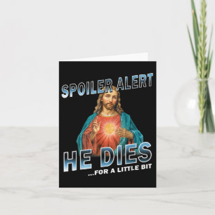 Spoiler Alarm Er Stirbt Für Ein Bisschen Jesus Slo Karte