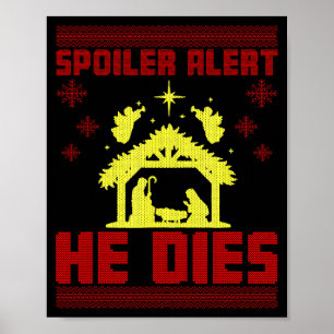 Spoiler Alarm Er Stirbt Weihnachten Hässliches Swe Poster