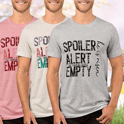 Spoiler Alert - Das Grab war leeres Tri-Blend-Shir Tri-Blend Shirt