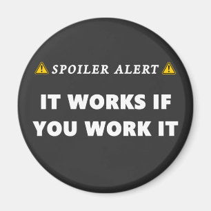 Spoiler Alert It Funktioniert Funny 12 Step Zitat Magnet