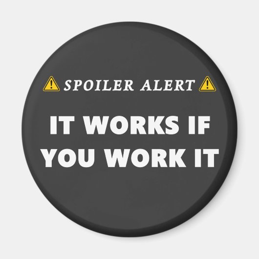 Spoiler Alert It Funktioniert Funny 12 Step Zitat Magnet (Vorne)