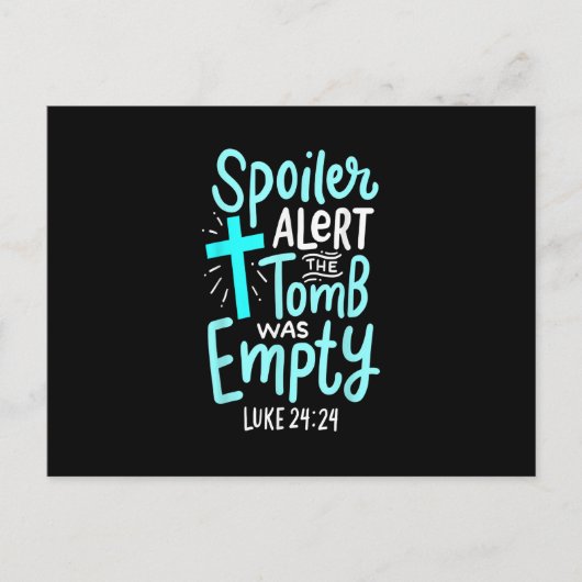 Spoiler Alert Tomb war leere Osterreligiöse Chri Postkarte (Vorderseite)