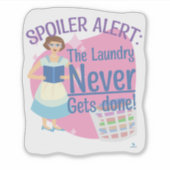 Spoiler hat noch nie die Hausfrau gelesen Aufkleber (Vorderseite)