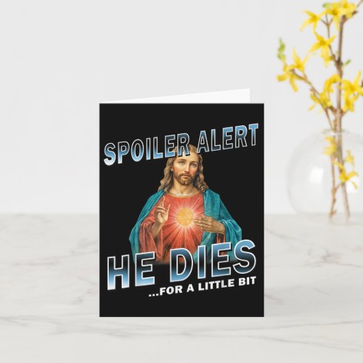 Spoiler warnt er stirbt für ein wenig Jesus Sloga Karte (Gelbe Blume)