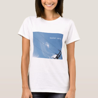 Spoken Word Art T-Shirt