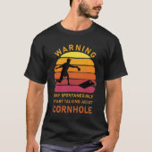 Spontane Gespräche über Cornhole T-Shirt (Vorderseite)