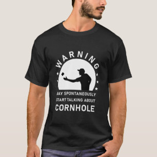 Spontane Gespräche über Cornhole T-Shirt