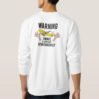 Spontane Handwelle bei Flugzeugen Sweatshirt