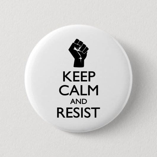 Spoof Behielt Ruhe und widersteht politischen Symb Button (Vorderseite)