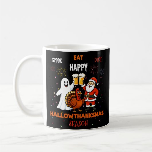 Spook Eat Happy Geschenk Hallowthanksmas Saison Kaffeetasse (Links)