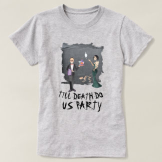 Spookes Halloween bis zum Tod tun uns Party T-Shir T-Shirt