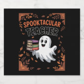 Spooktacular Lehrerin Halloween T - Shirt Schaumweinetikett (Einzelnes Label)