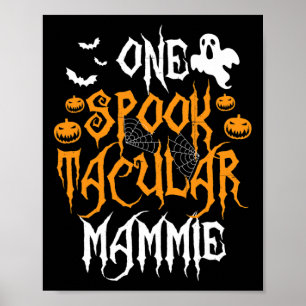 Spooktacular Mammie Mutter Matching Family Hallowe Poster