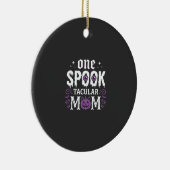 Spooktacular-Mutter-Halloween-Design_1 Keramik Ornament (Rechts)