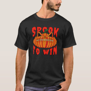 Spooky American Football Pumpkin Spook zu gewinnen T-Shirt