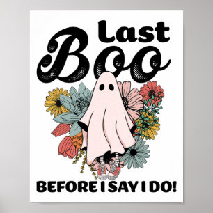 Spooky Bride Floral Ghost Wedding Bachelorette Hal Poster