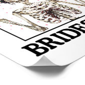 Spooky Bridesmaid Bride Skeleton Halloween Bachelo Poster (Ecke)