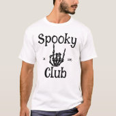 Spooky Club T - Shirt Perfekt für eine geistreiche (Vorderseite)