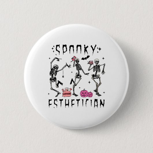 Spooky Esthetician Skeleton Halloween Design Button (Vorderseite)