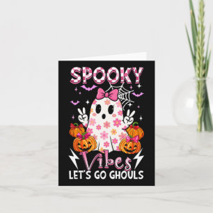Spooky Funny Vibes Halloween Ghouls Niedlich Boo B Karte