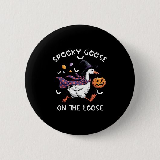Spooky Gans auf der Lose Hexe Albern Gänsetier Button (Vorderseite)