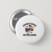 Spooky Gans auf der Lose Hexe Albern Gänsetier Button (Vorne & Hinten)