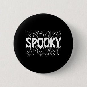 Spooky Halloween Beängstigend Halloween Lover Button