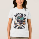 Spooky Halloween Shirt - "Hexen sind verrückt" (Vorderseite)