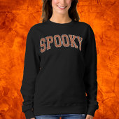 Spooky Halloween Text Black Sweatshirt