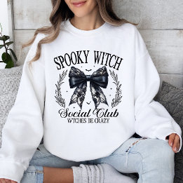 Spooky Hexe Sozialverein Hexen sind verrückt Sweatshirt
