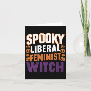 Spooky Liberal Feminist Hexe Halloween Feminist F Karte