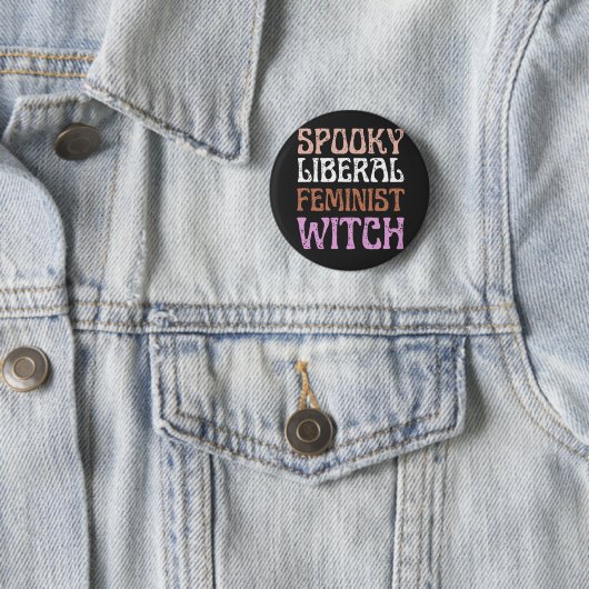 Spooky Liberal Feministin Hexe Funny Political Button (Beispiel)