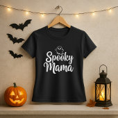 Spooky Mama Halloween Mama T-Shirt