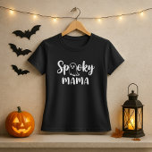 Spooky Mama Halloween T-Shirt