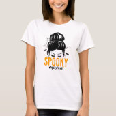 Spooky Mama T-Shirt (Vorderseite)