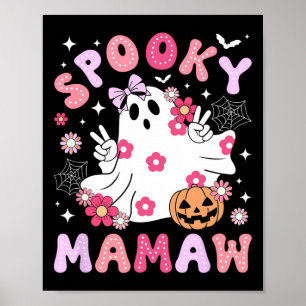 Spooky Mamaw Grandma Halloween Mamaw Großmutter G Poster
