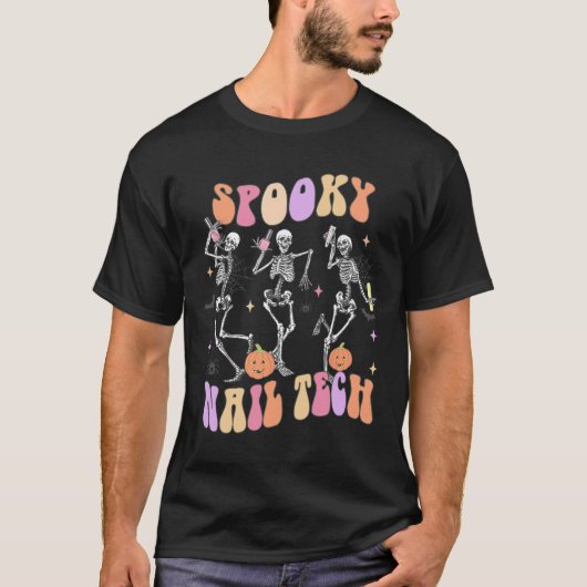 Spooky Nail Tech Funny Skeleton Nail Tech Hallowee T-Shirt (Vorderseite)