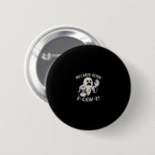 Spooky No Given F-Caw-F Graphic Button (Vorne & Hinten)