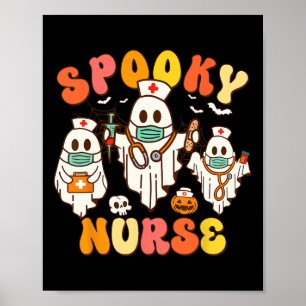 Spooky Nurse Groovy Halloween Ghost Poster