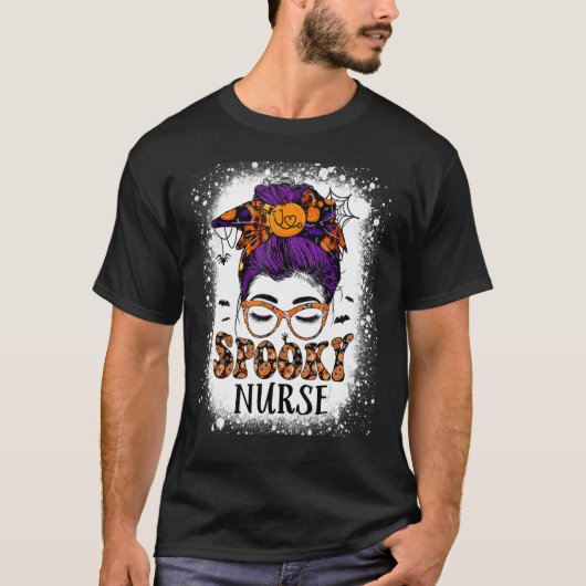 Spooky Nurse Halloween Nurselife Frauen Messy Bun  T-Shirt (Vorderseite)