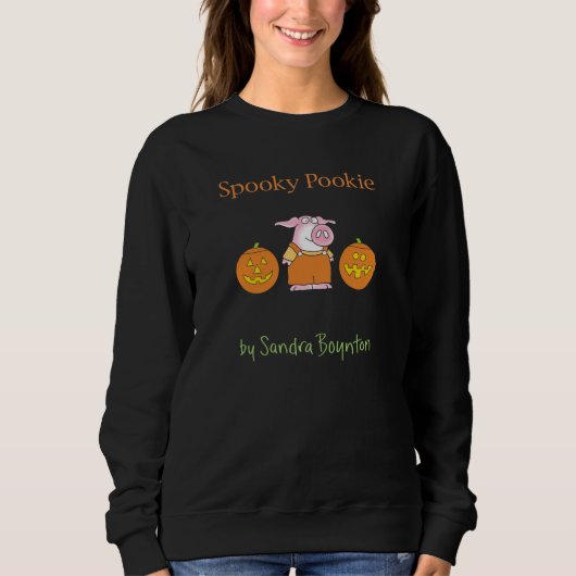 SPOOKY POOKIE von Sandra Boynton Sweatshirt (Vorderseite)