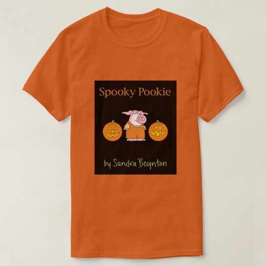 SPOOKY POOKIE von Sandra Boynton T-Shirt (Design vorne)