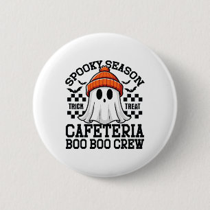 Spooky Season A Cafeteria Boo Crew Teacher Lunch Button